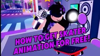 How To Get Skater Animation for FREE!