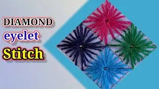 Diamond eyelet Stitch/Unique Diamond Eyelet Stitch for Shirt Kurti Trouser and Others/Threads Skills