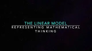 How many mathematical connections can you make on the linear model?