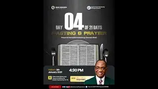 DAY 04 | 21 DAYS OF FASTING & PRAYER |  09-01-2026