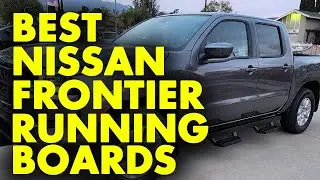 Top 5: Best Nissan Frontier Running Boards In 2025 | Best Running Boards For Nissan Frontier