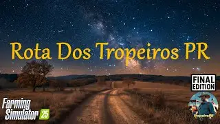 🛑 Apresentando o Mapa Rota dos Tropeiros para PC/MAC 