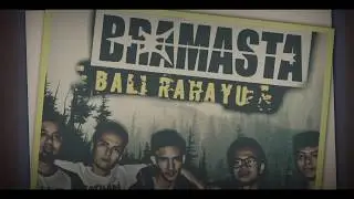 Bramasta Band - Bali Rahayu (Video Lirik)