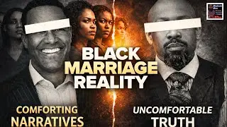 &ldquo;Marriage Takes 10 Yrs Off Wives&rdquo; Dr. Tartt MISLEADS Black Women Again | TRUTH vs Comfort Narratives