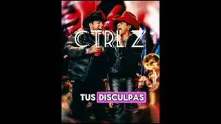 CTRL Z Grupo Firme ft Lenin Ram&iacute;rez lo m&aacute;s nuevo 