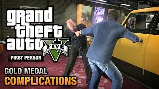 GTA 5 - Mission #3 - Complications [First Person Gold Medal Guide - PS4]