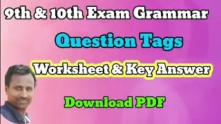 10th English Grammar Question tags worksheet with answers @learneasilyhub
