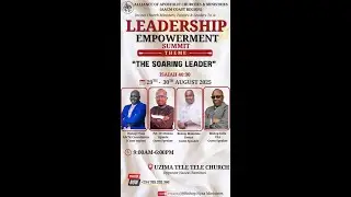 ACCM DAY 2|| 3 RD  SESSION MEETING||30TH AUGUST 2025 ||LEADERSHIP EMPOWERMENT SUMMIT
