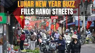 Lunar New Year 2026 LIVE: Flower Markets Bloom, Festive Shopping in Vietnam&rsquo;s Capital Hanoi | N18G