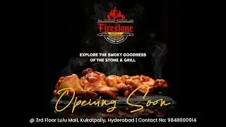 Opening Soon First taste of Volcanic Stone Cooking at Firestone Grill Buffet | Lulu Mall Hyderabad