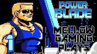 Mellow Gaming Plays: Power Blade - Part 1 - Whelks