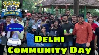 Pokemon GO COMMUNITY DAY IN INDIA ~ Delhi - ✨Shiny LITWICK POKEMON GO IRL