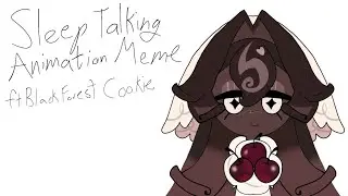 Sleep Talking Animation Meme Ft. Black Forest Cookie from Cookie Run Kingdom
