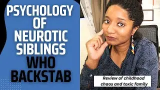 The DARK Reality Behind SIBLING EVIL | TOXIC FAMILY DYNAMICS