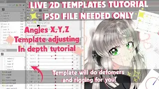 How to properly use Live2D templates - Detailed tutorial! (REMASTERED)