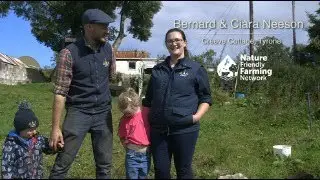 Farming for Nature Ambassador Project – Bernard and Ciara Neeson
