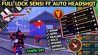 100% AUTO HEADSHOT SEMUA HP 2026 ⚙️📲 CARA SETTING SENSITIVITAS FF AUTO HEADSHOT & SETTING KONTROL