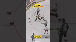 # NHL 24 # AHL Scrap  🥊🏒