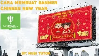 Chinese New Year Banner 2019 | Tutorial Corel Draw