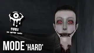 Eyes horror game hard mode full gameplay walkthrough