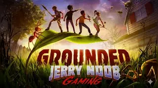 GROUNDED LIVE 🔥 | Backyard Survival with Jerry Noob Gaming