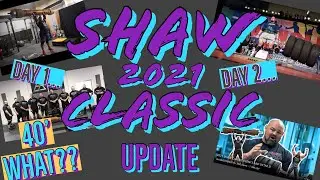 2021 Shaw Classic Update! | Brian Shaw gives out details of the 8 events! | A 40' WHAT???