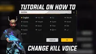 HOW TO CHANGE KILL VOICE ON FF