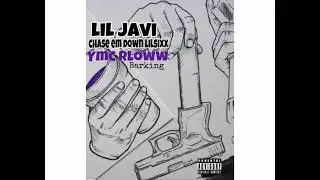 chase em down lilsixx ft lil javi & rloww - barking