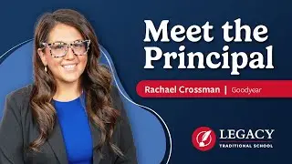 Meet the Principal of Legacy Traditional School - Goodyear