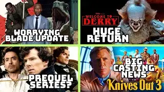 Worrying Blade Update, Major Casting For IT Prequel, Jurassic World & Knives Out 3 And Much More...