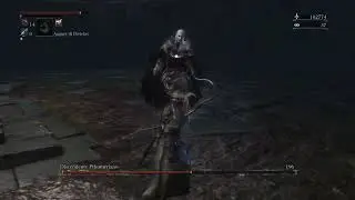 Bloodborne: Pthumerian Descendant bossfight(2) Pthumeru Ihyll Chalice