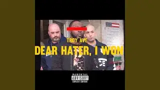 Dear Hater I Won