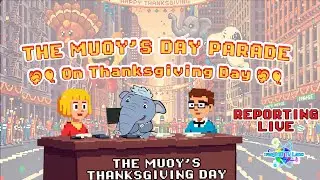 The Muoy&rsquo;s Thanksgiving Day Parade! 🦃🎈 | Parade Fun & Facts!