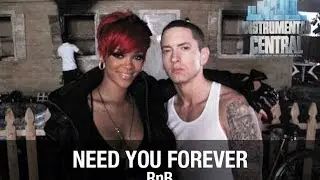 Eminem ft. Rihanna Type Beat 2015 - Need You Forever (Prod. By Instrumental Central)
