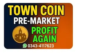 ALHUMDULILLAH  30000 pkr profit AGAIN | Town coin Binance Exchange listing || whatsapp 0343-4117623 