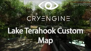 Custom CryEngine SDK Map: Lake Terahook