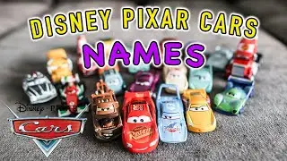 Names of Disney Pixar CARS Characters Toy Version - Lightning McQueen | Tow Mater