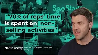 B2B SaaS Sales: Using AI to close more deals and boost productivity | Martin Garvey, Gong