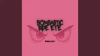 Bombastic Side Eye