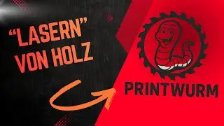 Ortur Laser Master 3 ,von Holz f&uuml;r mein Schiebelschlitten , mit dem Logo www.Printwurm. de
