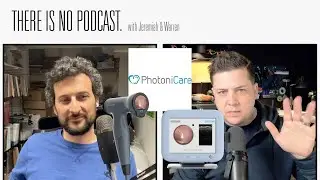 There Is No Podcast | PhotoniCare Presents