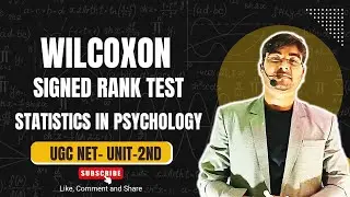 Wilcoxon Signed-Rank Test Explained | Non-Parametric Test | UGC NET Psychology with nitish sir