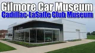 Gilmore Car Museum | Cadillac LaSalle Club Museum 2022