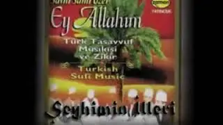Sami Savni &Ouml;zer - Şeyhimin İlleri