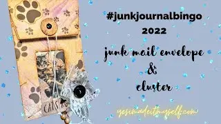 Altered envelope & cluster | #junkjournalbingo2022