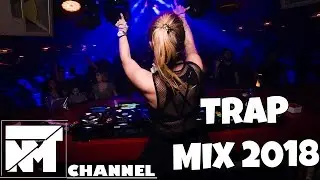 Trap & Twerk Music Mix 2018 - Bass Boosted Best Trap & Bass Music Remixes 2018