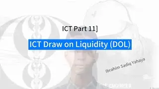 ICT Part 11] ICT Draw on Liquidity (DOL) - Hausa
