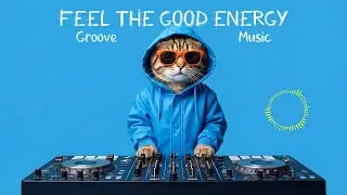 Playlist | Bassy Feel-Good Groove Music That Makes Life Feel Good 🔊 (Instrumental)