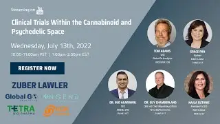 Clinical Trials Within the Cannabinoid and Psychedelic Space