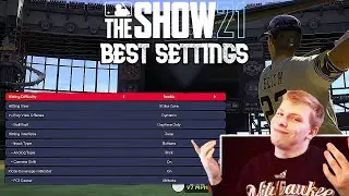 The BEST Settings to use in MLB The Show 21